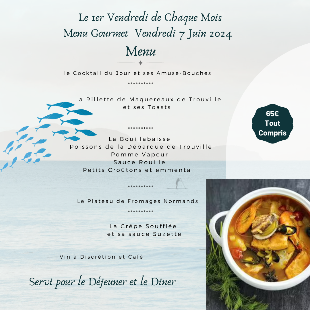 Bouillabaisse juin 24 Le Vieux Tour